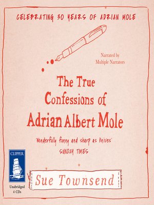 cover image of The True Confessions of Adrian Albert Mole
